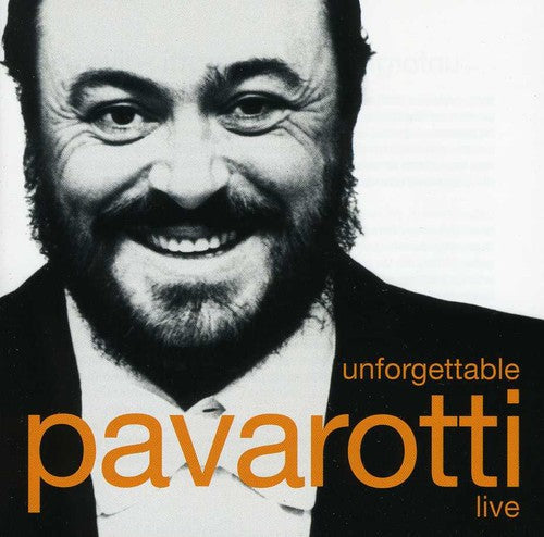 Luciano Pavarotti: Unforgettable Pavarotti Live  [ CD ]