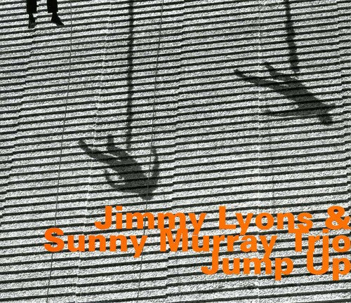 Lyons, Jimmy / Sunny, Murray: Jump Up - CD