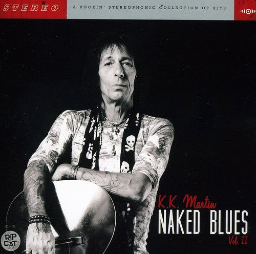 K.K. Martin: Naked Blues Vol.2  [ CD ]