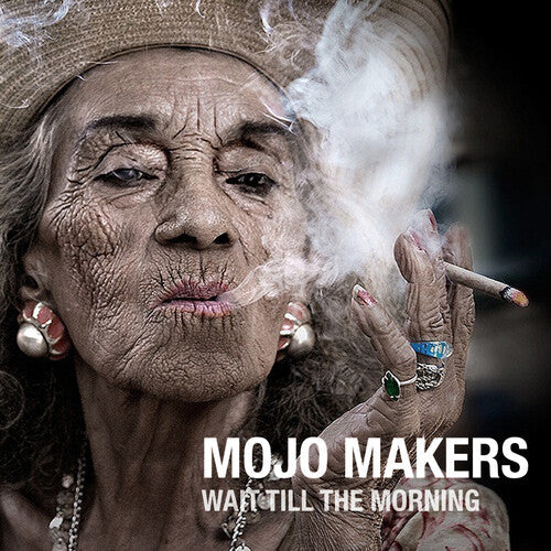 Mojo Makers: Wait Till The Morning  [ CD ]