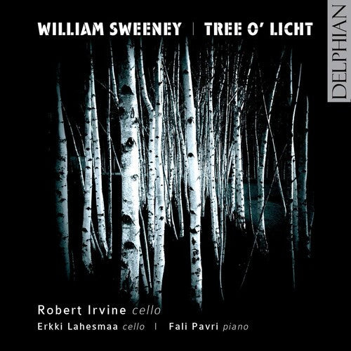 Robert Irvine: Tree O'Licht Cello Sonata: Poet Tells of His Fame  [ CD ]