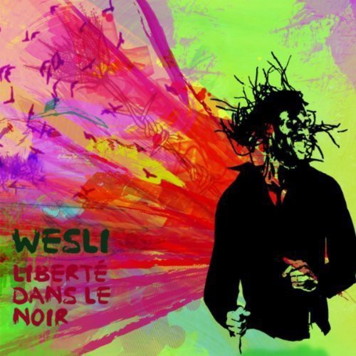 Wesli: Liberte Dans Le Noir - CD