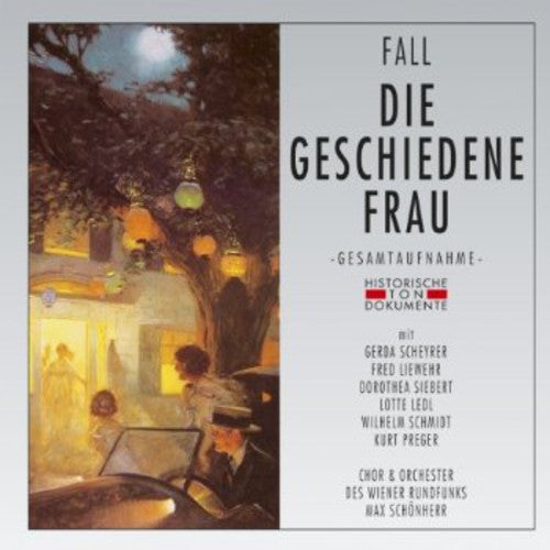L. Fall: Die Geschiedene Frau  [ CD ]
