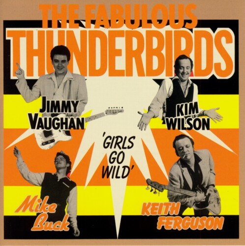 The Fabulous Thunderbirds: Girls Go Wild  [ CD ]