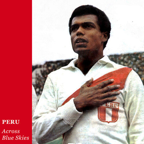 Peru: Across Blue Skies  [ CD ]