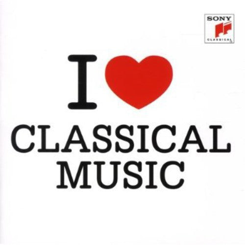 Various Artists: I Love Classical Music  [ CD ]