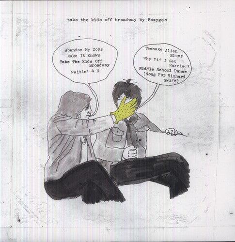 Foxygen- Take the Kids Off Broadway - LP