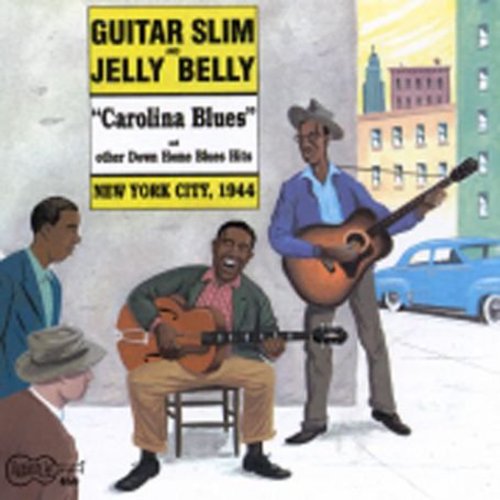 Guitar Slim: Carolina Blues NYC 1944  [ CD ]