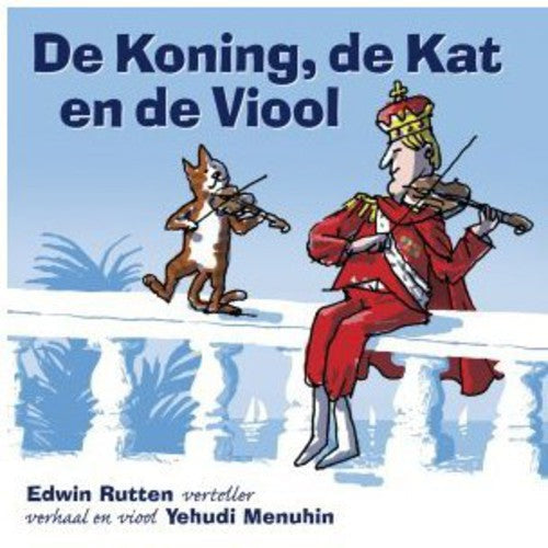 Edwin Rutten: De Koning de Kat en de Viool  [ CD ]
