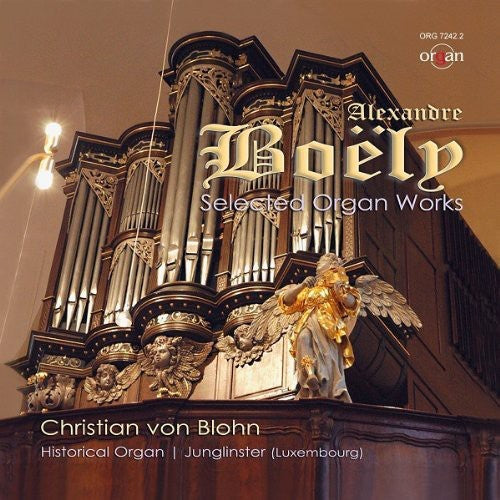 A.P.F. Boely: Selected Organ Works:14 C  [ CD ]