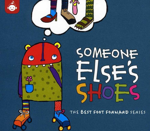 Various Artists: Someone Else's Shoes - Best Foot Forward Children's Music Series  [ CD ]