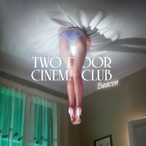 Two Door Cinema Club: Beacon (Deluxe)  [ CD ]