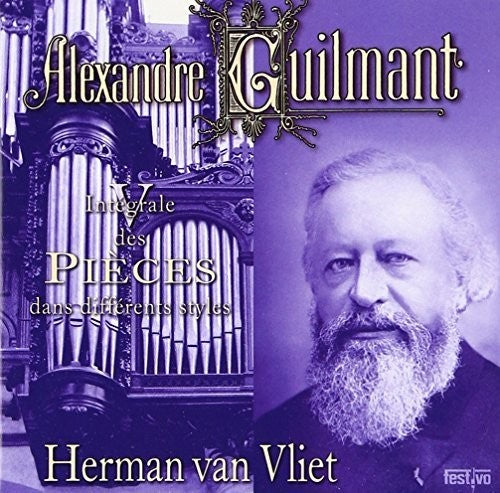 A. Guilmant: Integrale Des Pieces Dans Herman Van Vliet  [ CD ]