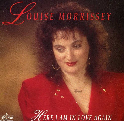 Louise Morrissey: Here I Am in Love Again  [ CD ]