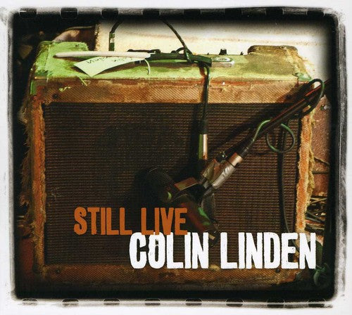 Colin Linden: Still Live  [ CD ]