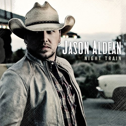 Jason Aldean: Night Train  [ CD ]