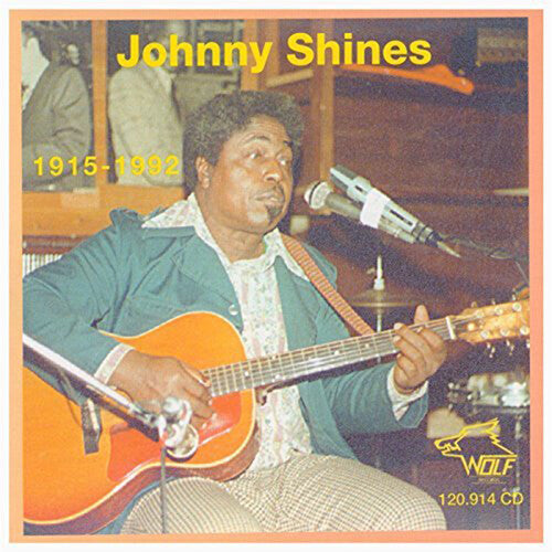 Johnny Shines: Johnny Shines (1915-92)  [ CD ]