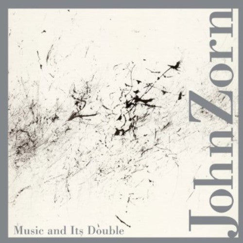 John Zorn: Music & It's Double  [ CD ]