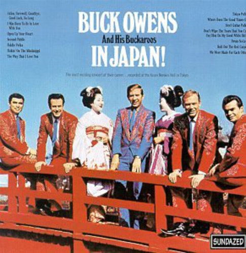 Buck Owens & His Buckaroos: Buck Owens And His Buckaroos In Japan  [ CD ]
