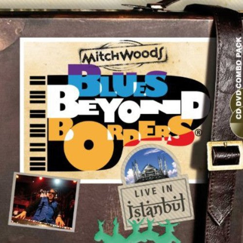 Mitch Woods: Blues Beyond Borders: Live in Istanbul  [ CD ]