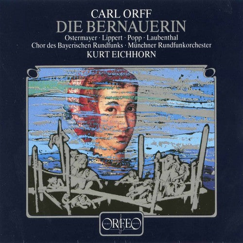 Kurt Eichhorn: Die Bernauerin  [ CD ]