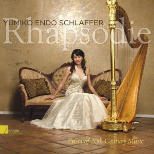 Yumiko Endo Schlaffer: Rhapsodie: Prism of 20th Century Music  [ CD ]