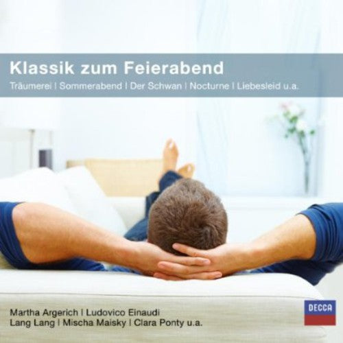 Klassik Zum Feierabend: Klassik Zum Feierabend  [ CD ]