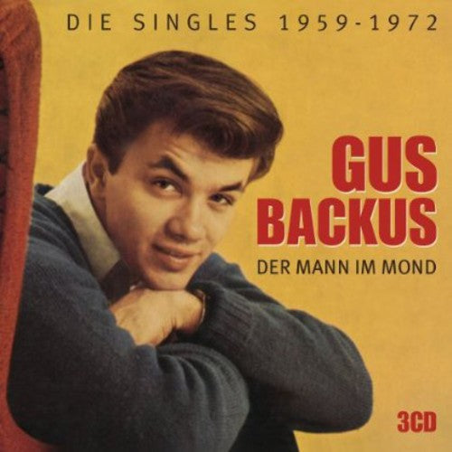 Gus Backus: Der Mann Im Mond Die Singles 1959-72  [ CD ]