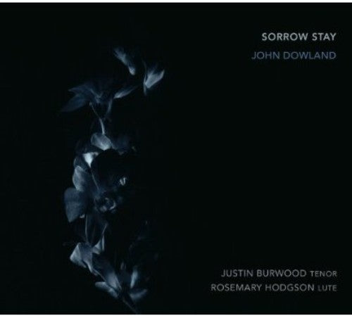 Justin Burwood: Sorrow Stay Rosemary Hodgson/Justin Burwood  [ CD ]