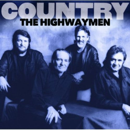 The Highwaymen: Country: The Highwaymen  [ CD ]