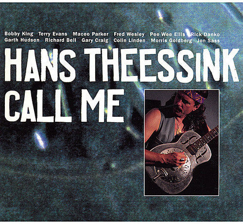 Hans Theessink: Call Me  [ CD ]