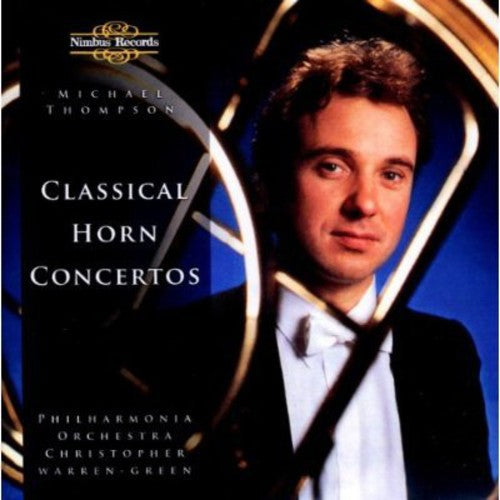 Michael Thompson: 4 Horn Concertos  [ CD ]
