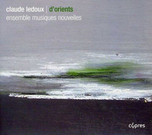 Ensemble Musiques Nouvelles: D'orients  [ CD ]