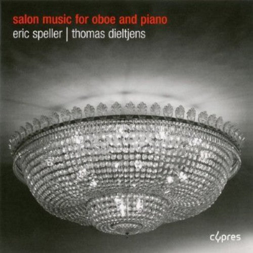 Eric Speller: Salon Music for Oboe & Piano  [ CD ]