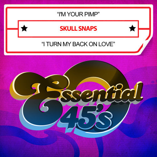 Skull Snaps: I'm Your Pimp / I Turn My Back on Love - CD