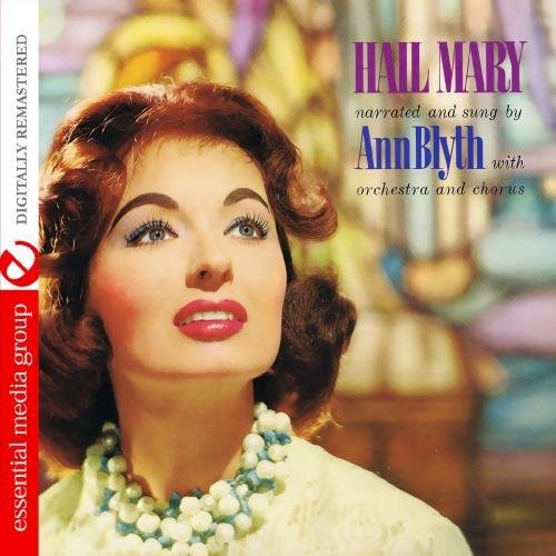 Ann Blyth: Hail Mary with Ann Blyth  [ CD ]