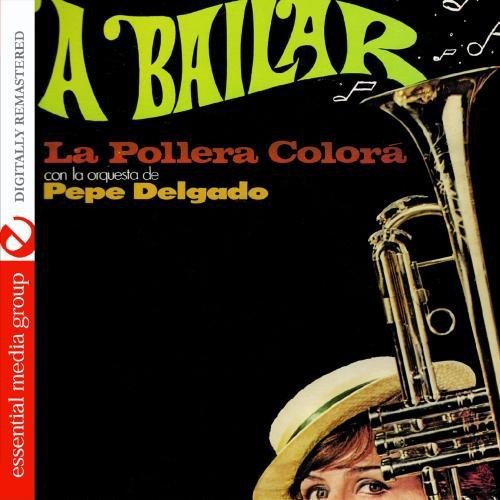 Pepe Delgado: A Bailar: La Pollera Colora  [ CD ]