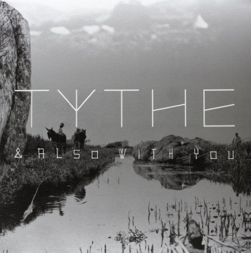 Tythe: And Also with You [ LP ]