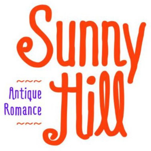 Sunny Hill: Antique Romance - CD