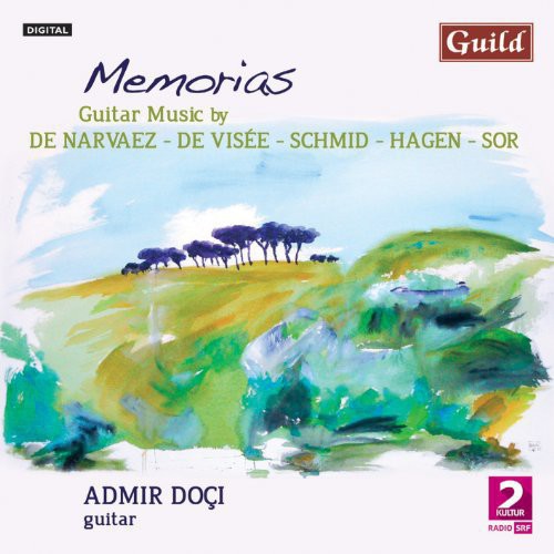Narvaez / Visee / Hagen / Doci: Memorias-Guitar Music with Admir Doci  [ CD ]