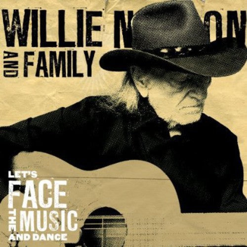 Willie Nelson: Let's Face The Music and Dance  [ CD ]