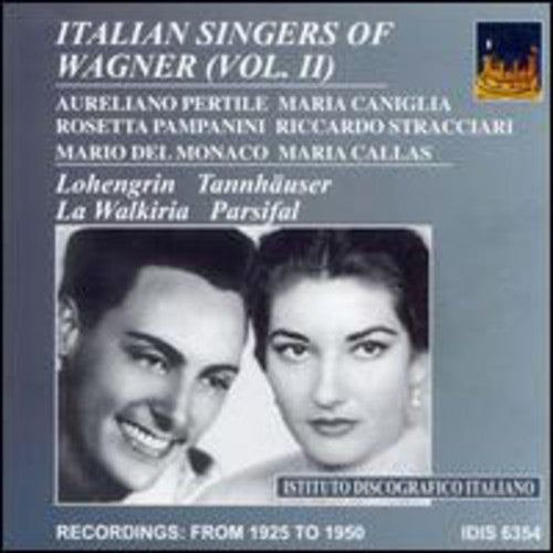 Wagner / Del Monaco / Pertile / Caniglia / Morelli: Italian Singers of Wagner 2  [ CD ]