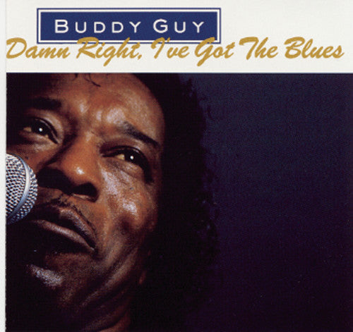 Buddy Guy: Damn Right I've Got the Blues  [ CD ]