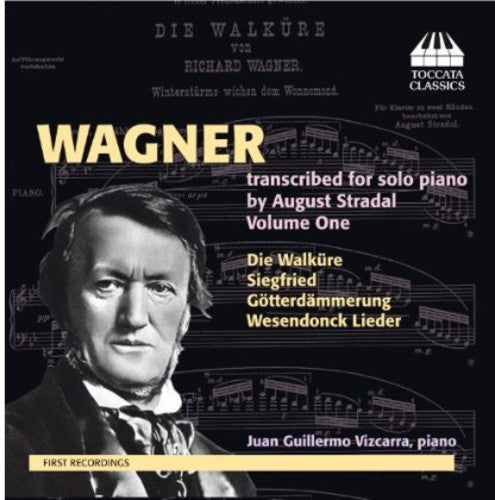 R. Wagner: Wagner Transcribed for Solo Piano By Stradal 1  [ CD ]