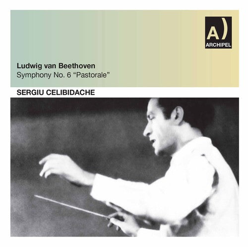 Beethoven / Celibidache: Sinfonie 6 / Rai 08.01.1960  [ CD ]