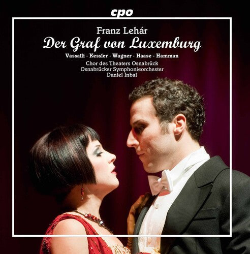 Lehar / Vassalli / Kessler / Wagner / Haase: Der Graf Von Luxemburg  [ CD ]