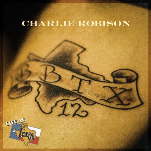 Charlie Robison: Live at Billy Bob's Texas  [ CD ]