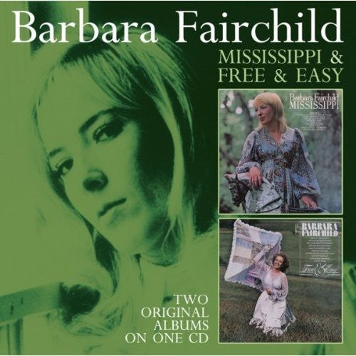Barbara Fairchild: Mississippi/Free & Easy (2 on 1)  [ CD ]