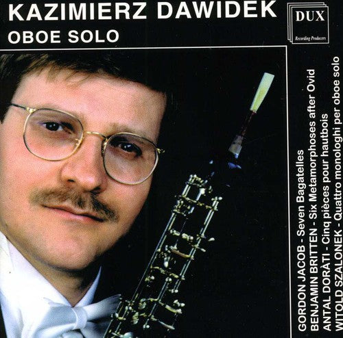 Kazimierz Dawidek: Cyclic Form for Oboe Solo  [ CD ]