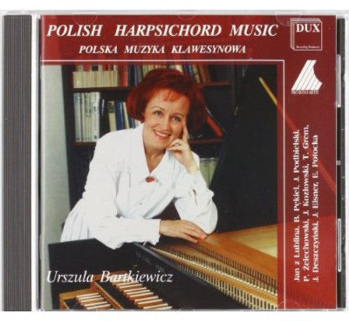 Urszula Bartkiewicz: Polish Harpsichord Music  [ CD ]